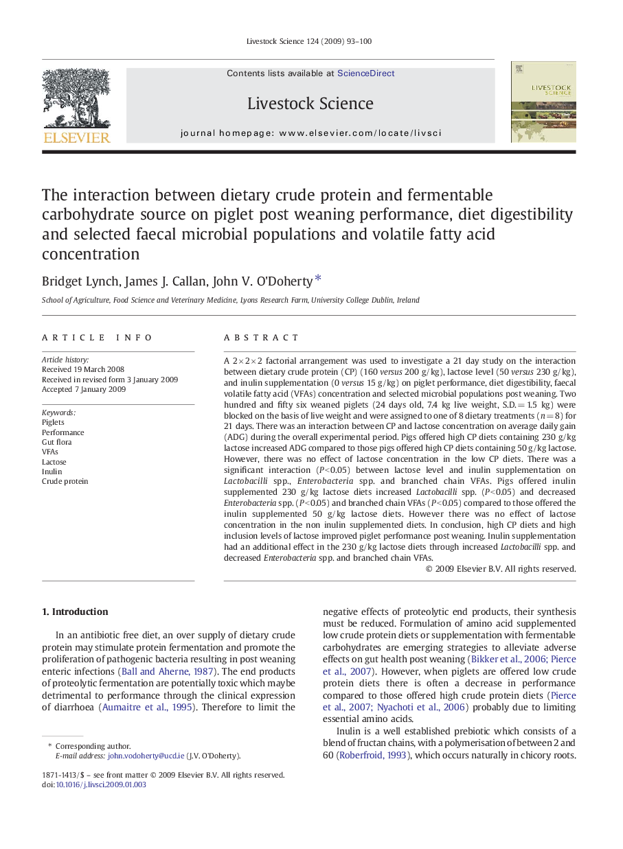 The interaction between dietary crude protein and fermentable carbohydrate source on piglet post weaning performance, diet digestibility and selected faecal microbial populations and volatile fatty acid concentration