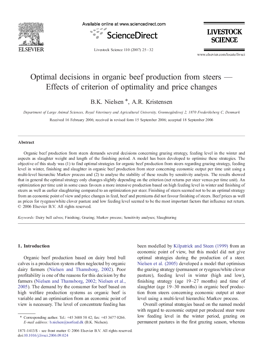 Optimal decisions in organic beef production from steers — Effects of criterion of optimality and price changes