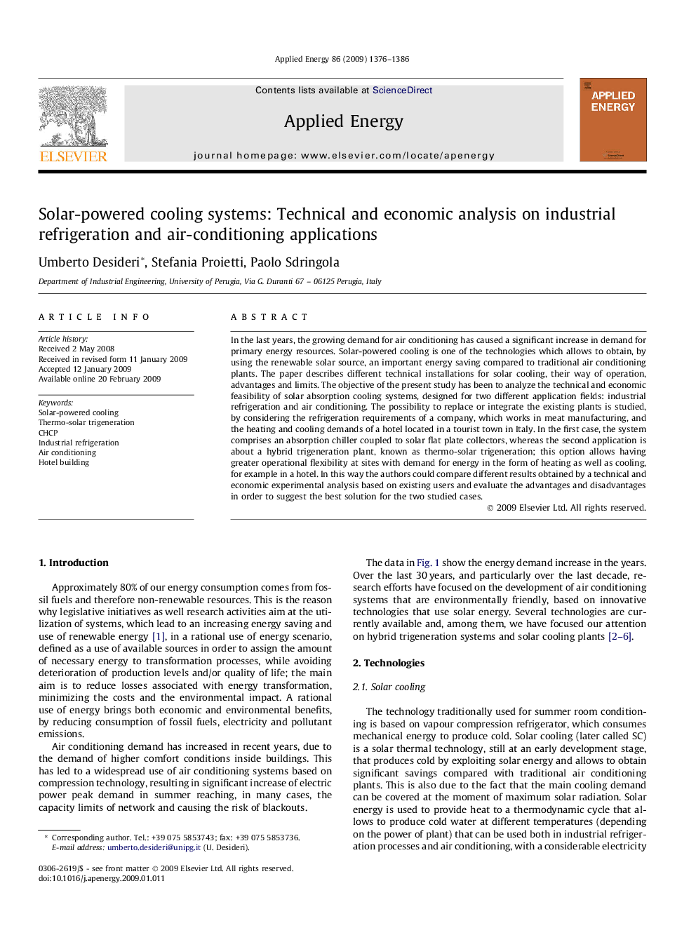 Solar-powered cooling systems: Technical and economic analysis on industrial refrigeration and air-conditioning applications