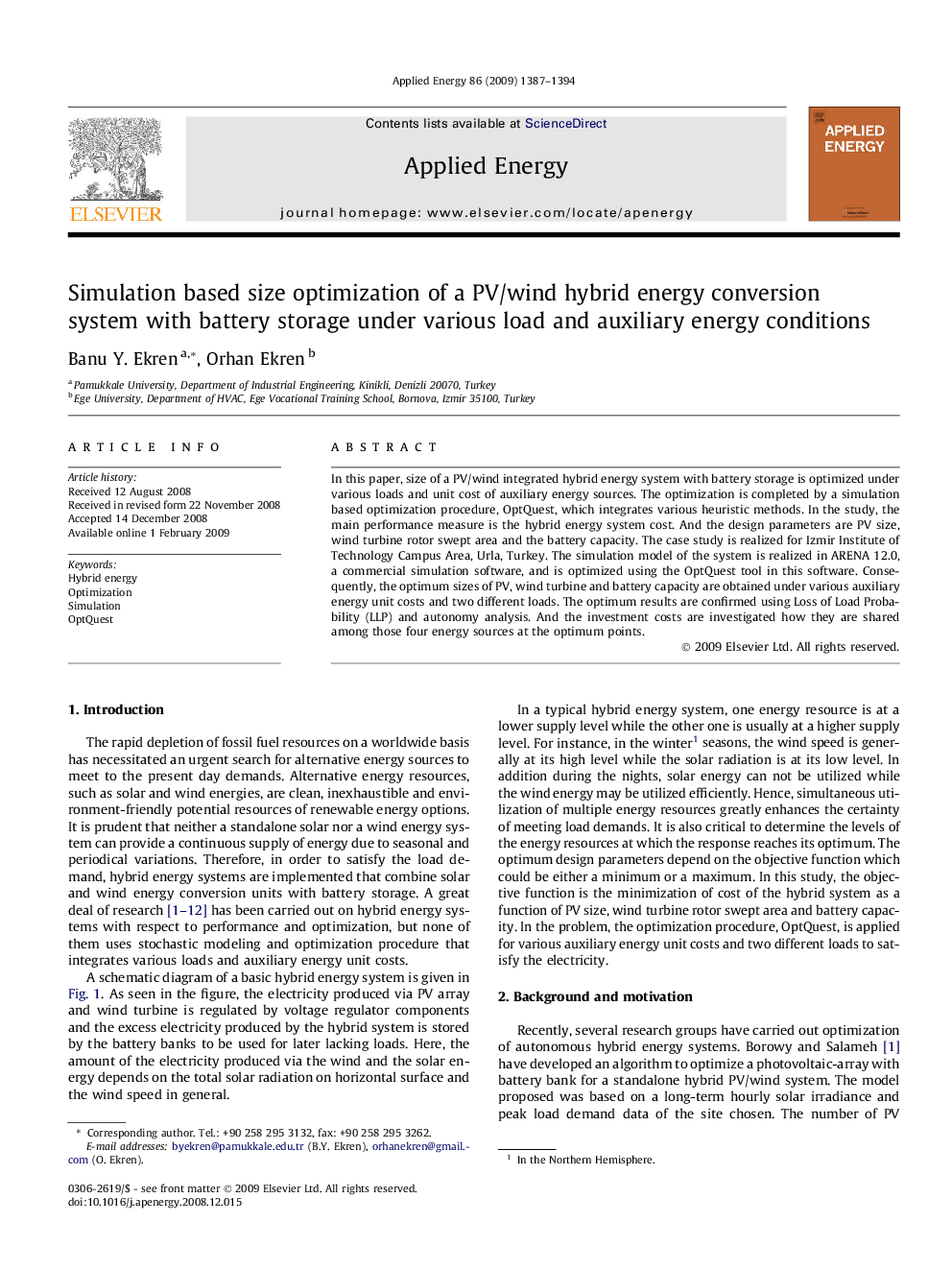 Simulation based size optimization of a PV/wind hybrid energy conversion system with battery storage under various load and auxiliary energy conditions