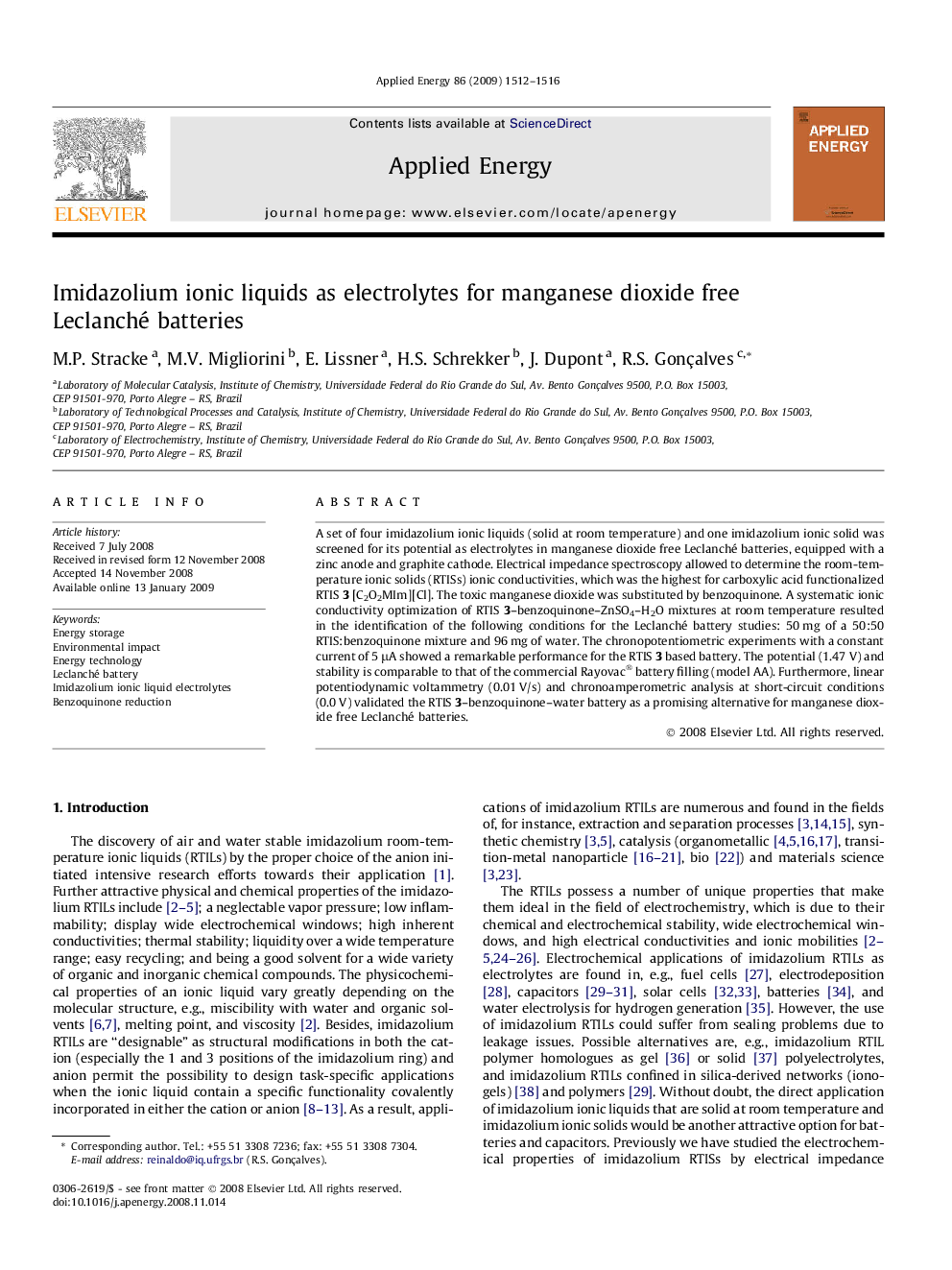 Imidazolium ionic liquids as electrolytes for manganese dioxide free Leclanché batteries