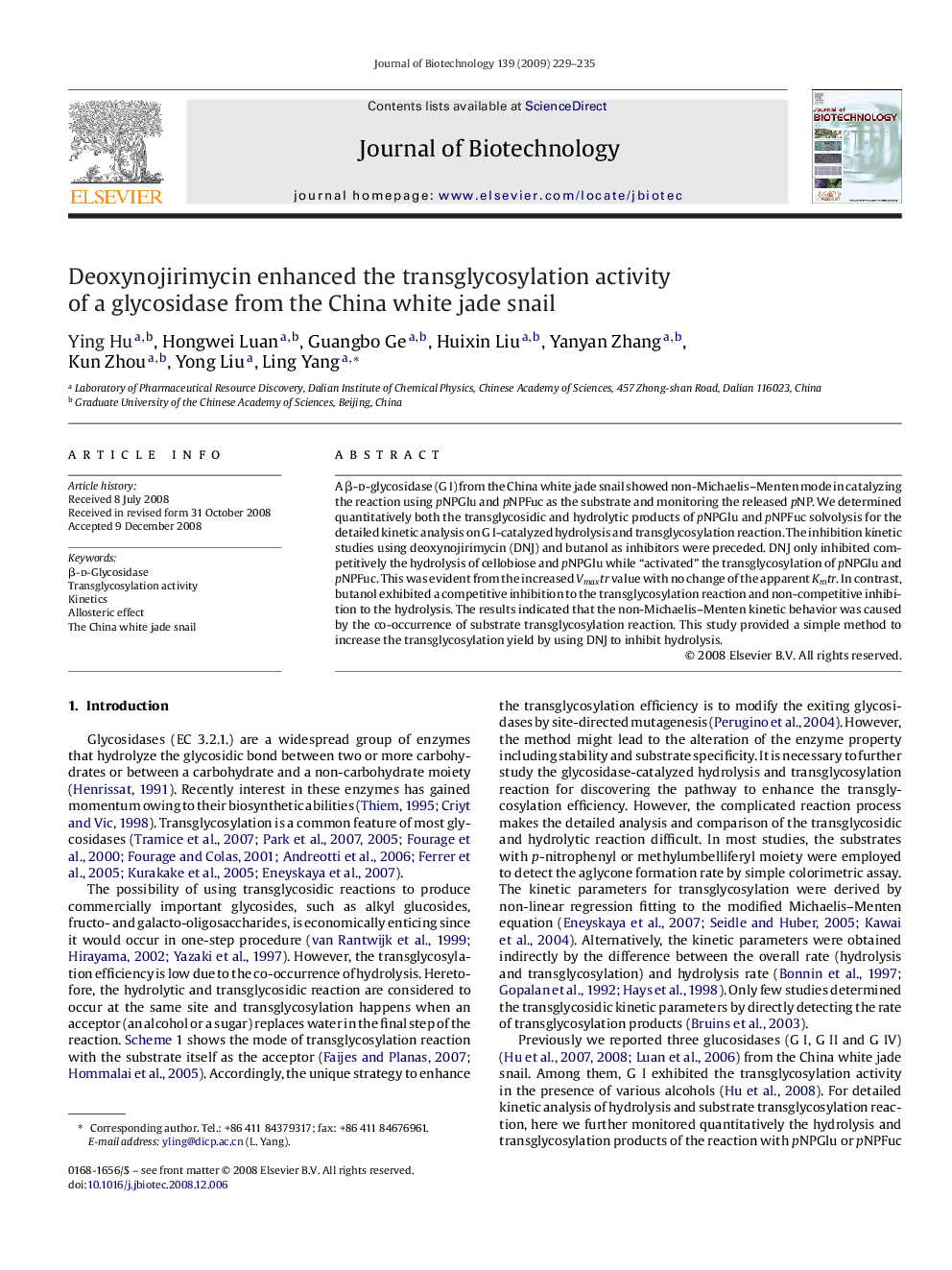 Deoxynojirimycin enhanced the transglycosylation activity of a glycosidase from the China white jade snail