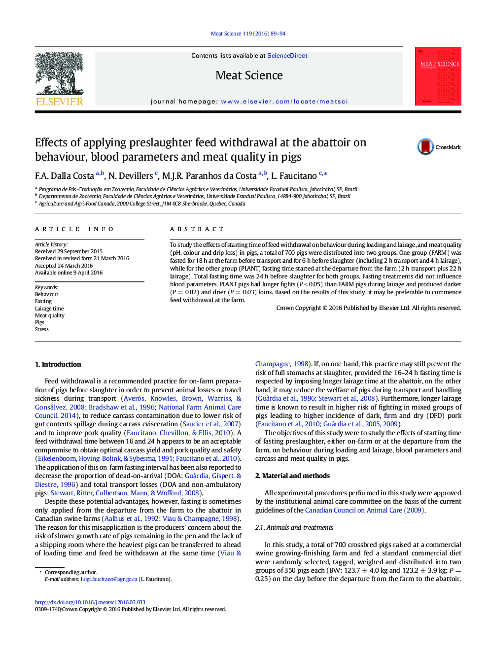 Effects of applying preslaughter feed withdrawal at the abattoir on behaviour, blood parameters and meat quality in pigs