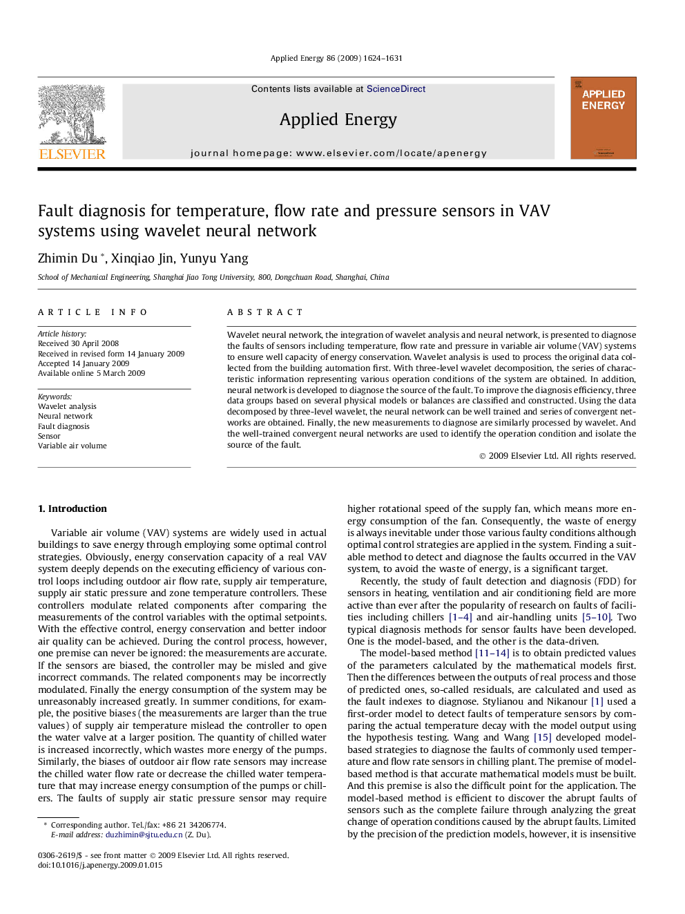 Fault diagnosis for temperature, flow rate and pressure sensors in VAV systems using wavelet neural network