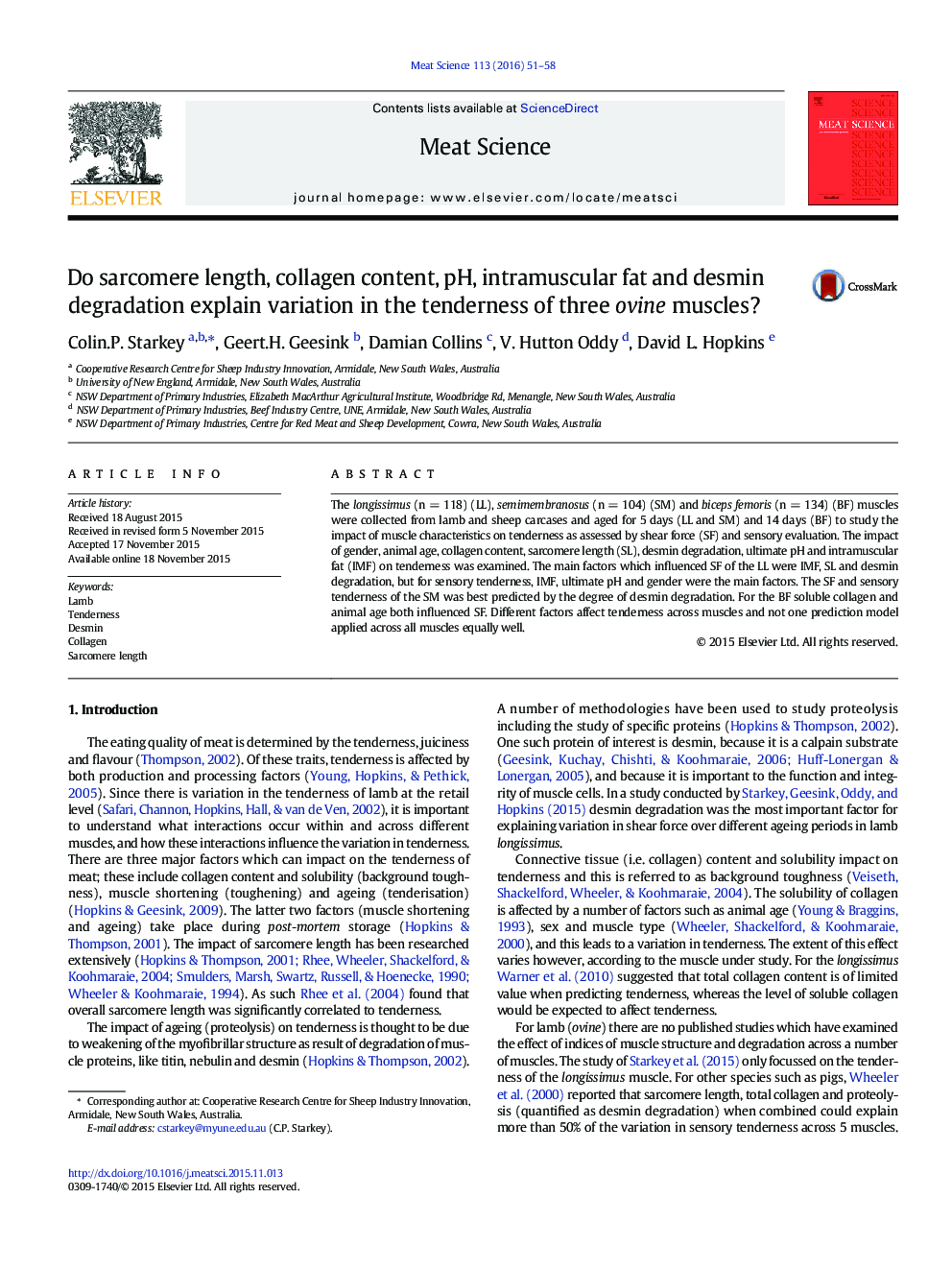 Do sarcomere length, collagen content, pH, intramuscular fat and desmin degradation explain variation in the tenderness of three ovine muscles?