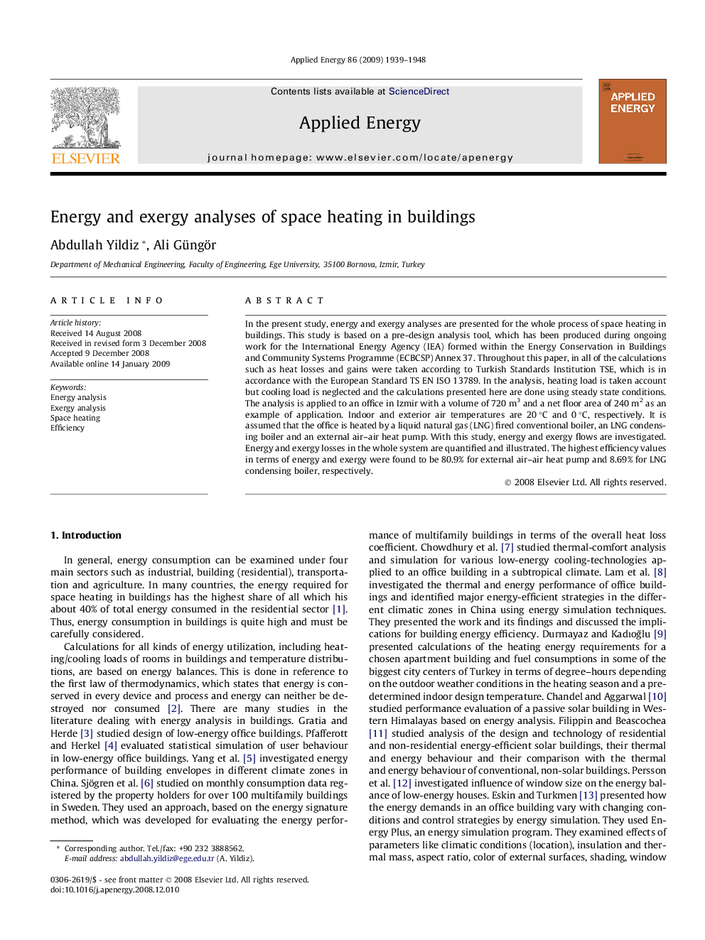 Energy and exergy analyses of space heating in buildings