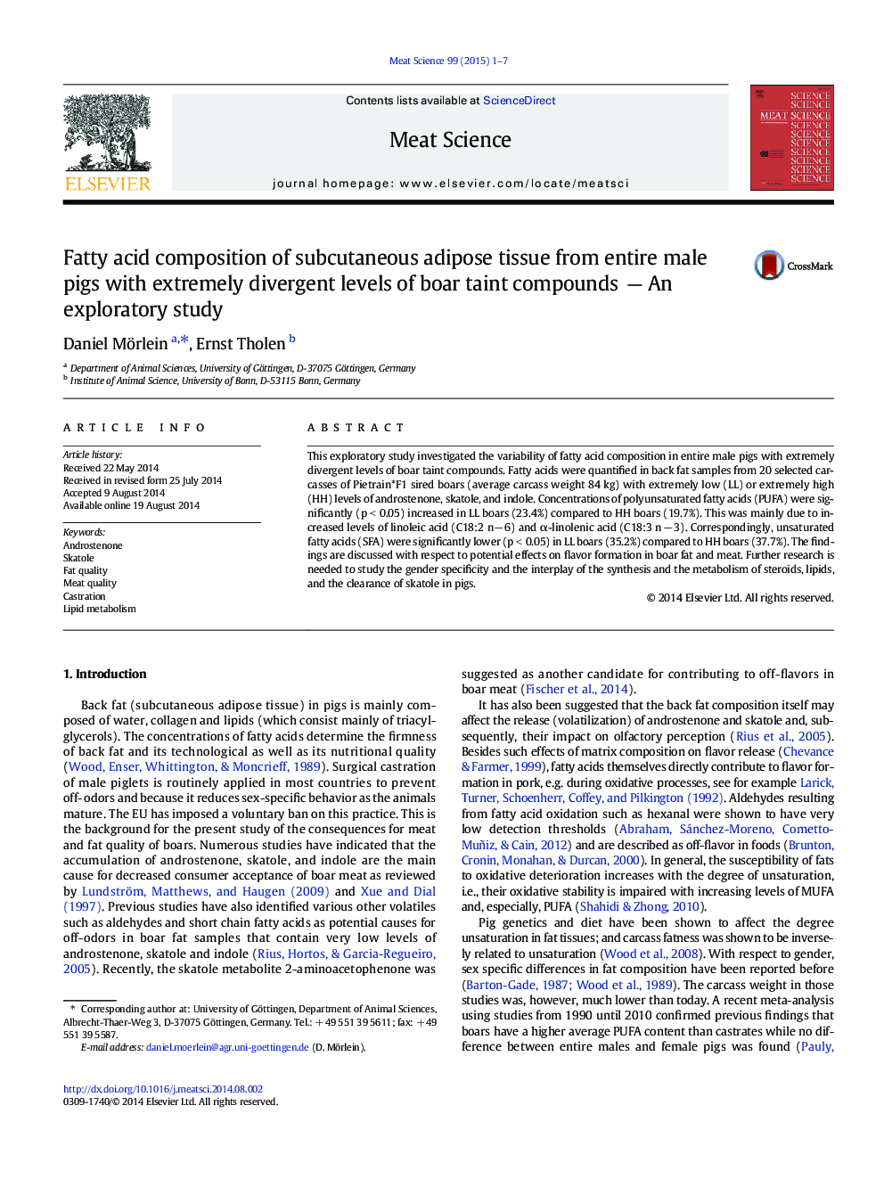 Fatty acid composition of subcutaneous adipose tissue from entire male pigs with extremely divergent levels of boar taint compounds  — An exploratory study