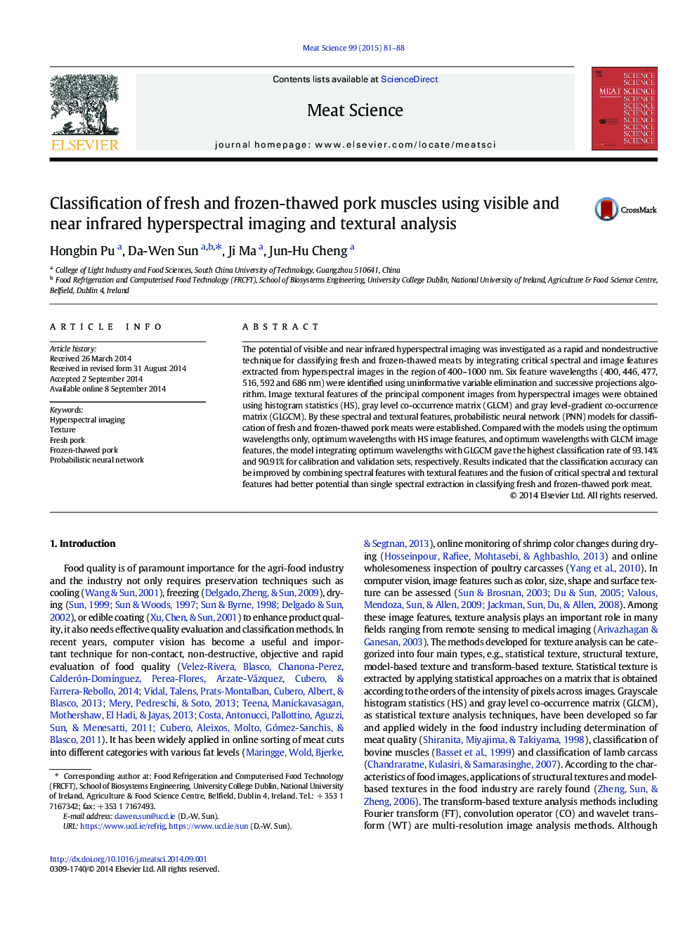 Classification of fresh and frozen-thawed pork muscles using visible and near infrared hyperspectral imaging and textural analysis