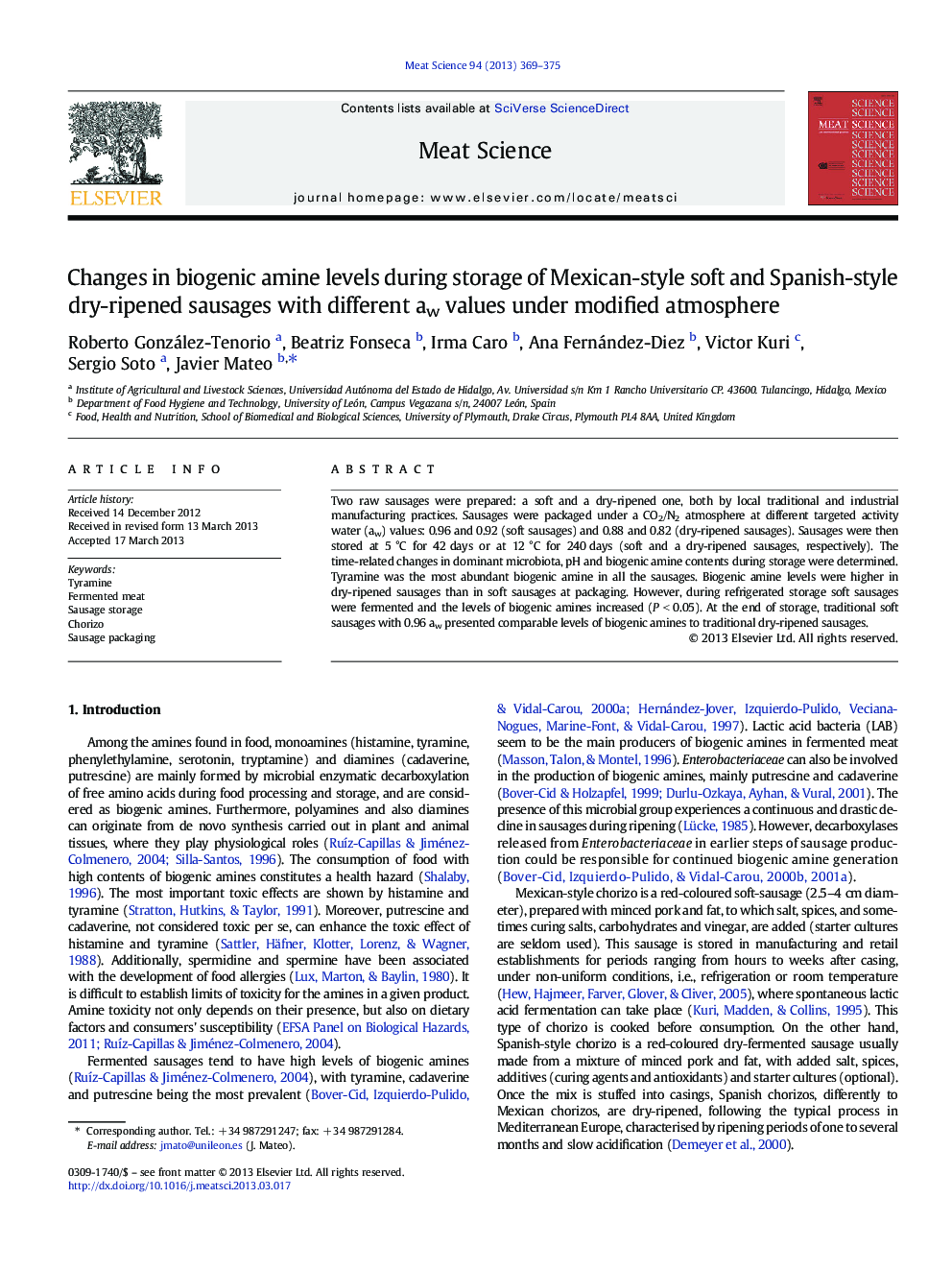 Changes in biogenic amine levels during storage of Mexican-style soft and Spanish-style dry-ripened sausages with different aw values under modified atmosphere
