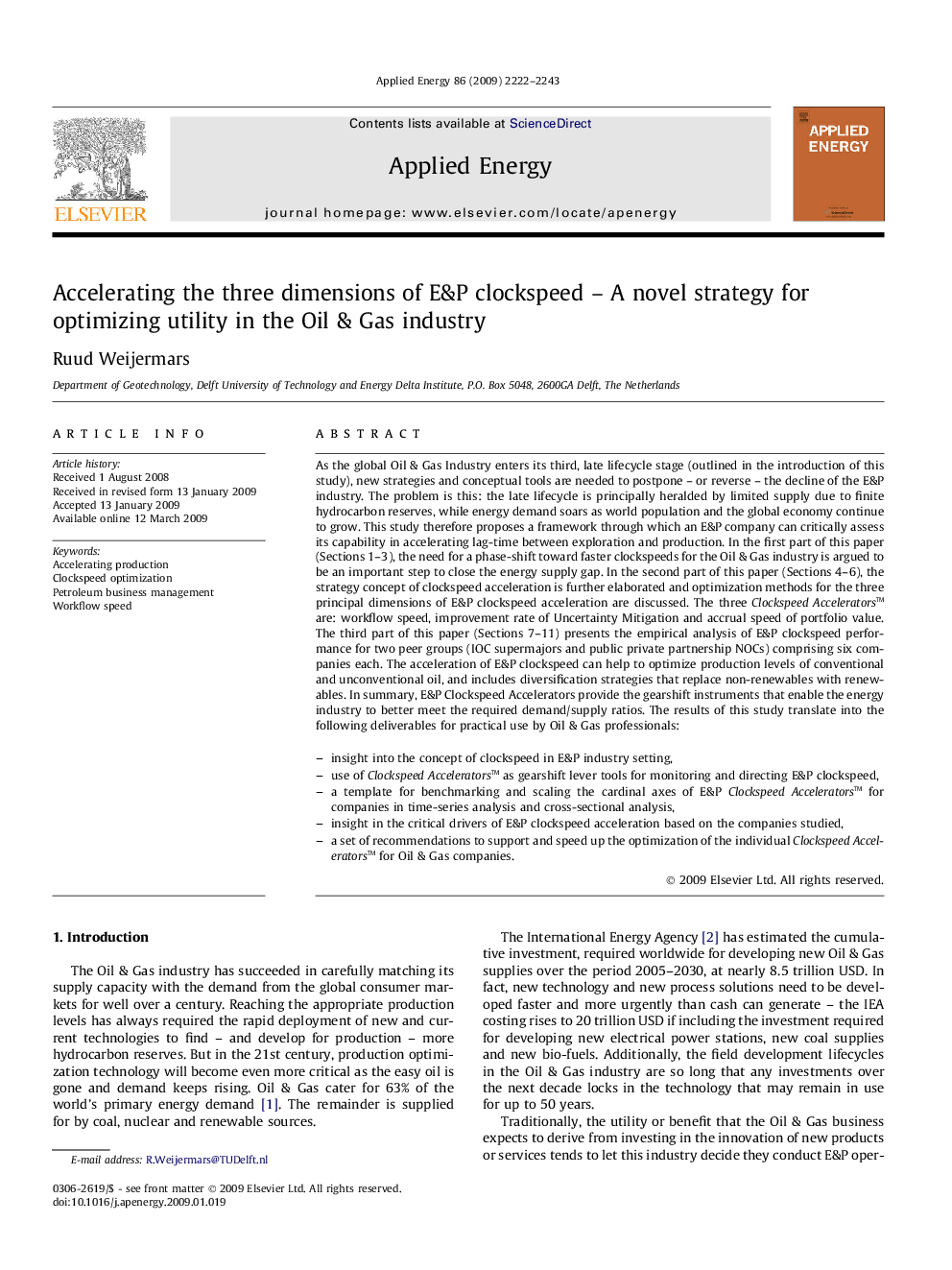 Accelerating the three dimensions of E&P clockspeed – A novel strategy for optimizing utility in the Oil & Gas industry