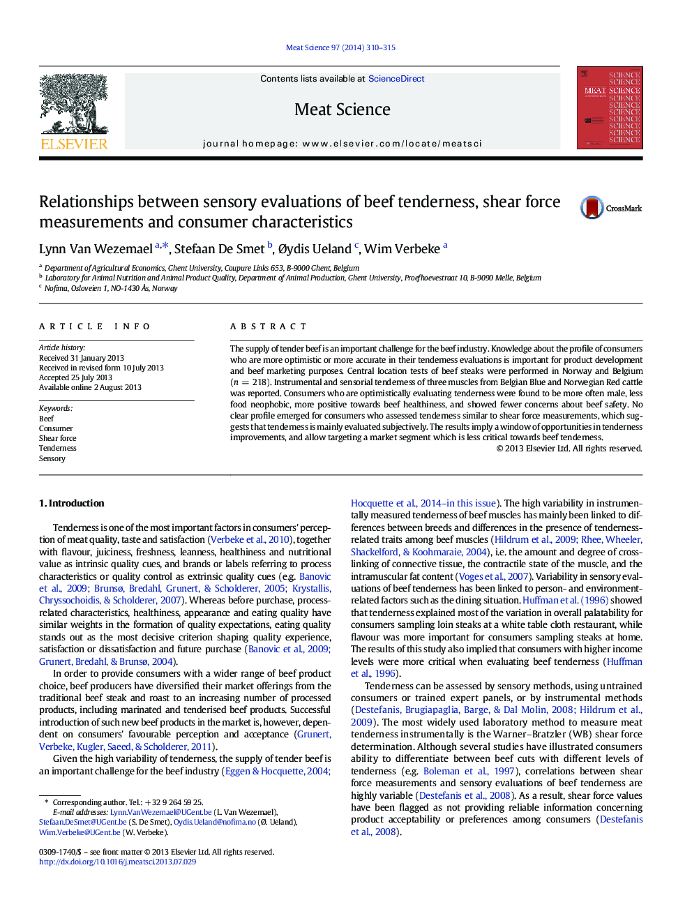 Relationships between sensory evaluations of beef tenderness, shear force measurements and consumer characteristics