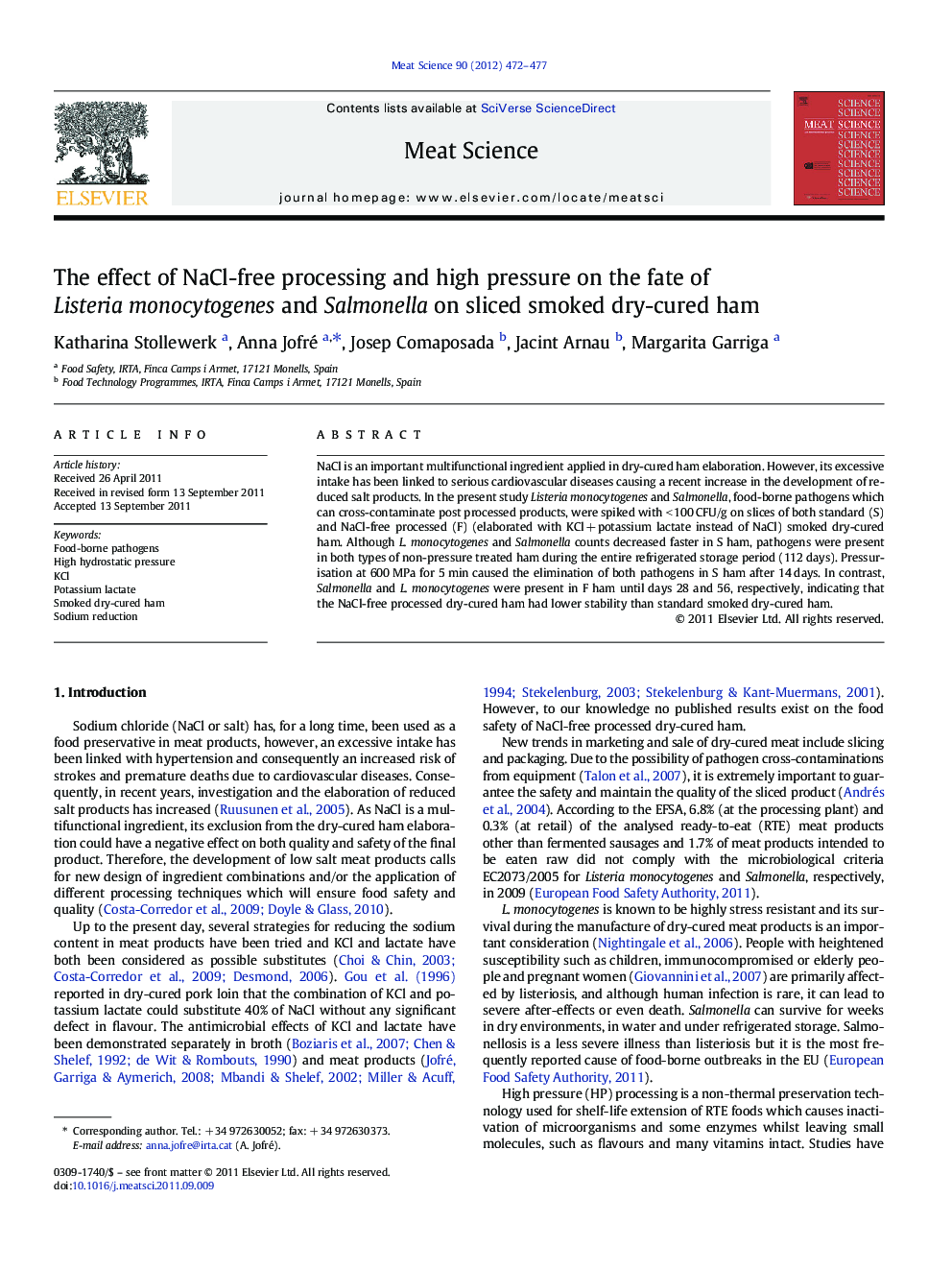 The effect of NaCl-free processing and high pressure on the fate of Listeria monocytogenes and Salmonella on sliced smoked dry-cured ham