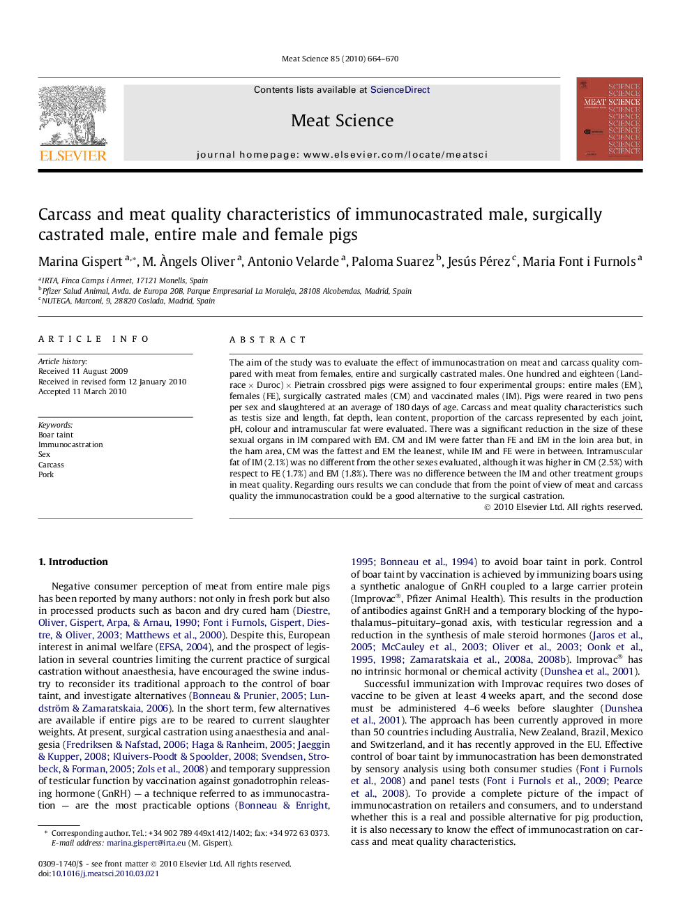 Carcass and meat quality characteristics of immunocastrated male, surgically castrated male, entire male and female pigs