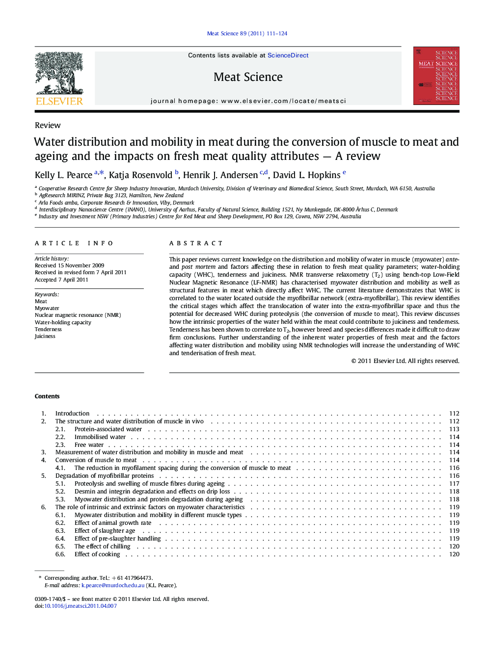 Water distribution and mobility in meat during the conversion of muscle to meat and ageing and the impacts on fresh meat quality attributes — A review