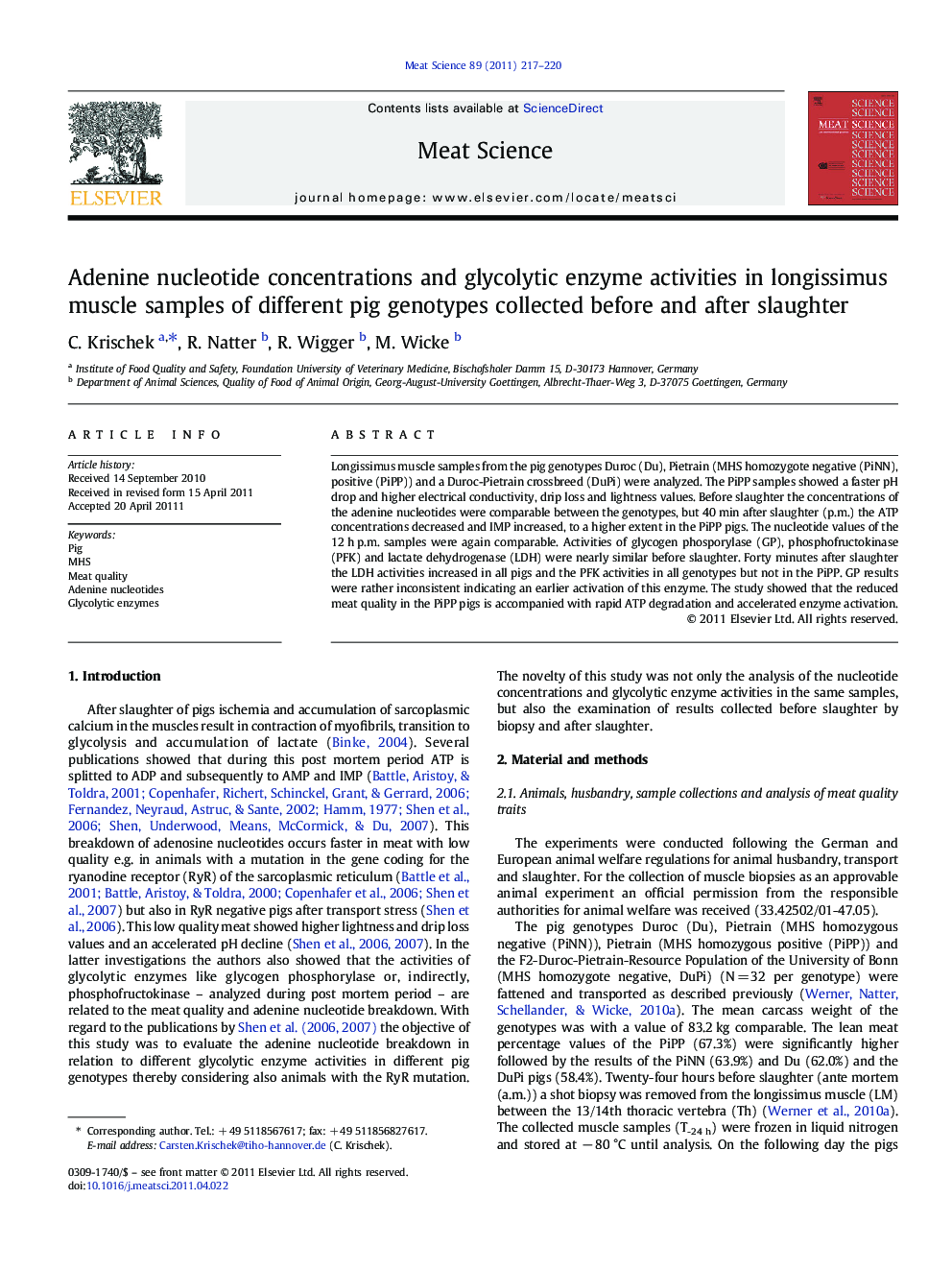 Adenine nucleotide concentrations and glycolytic enzyme activities in longissimus muscle samples of different pig genotypes collected before and after slaughter