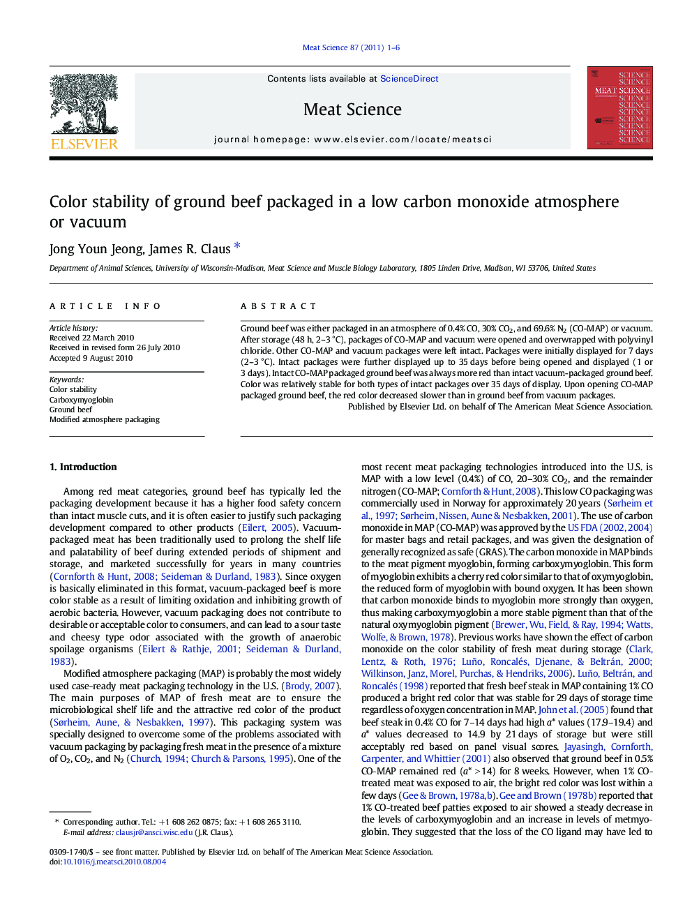 Color stability of ground beef packaged in a low carbon monoxide atmosphere or vacuum