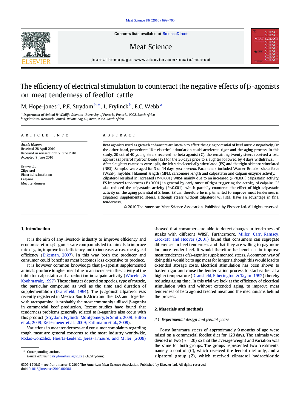 The efficiency of electrical stimulation to counteract the negative effects of β-agonists on meat tenderness of feedlot cattle