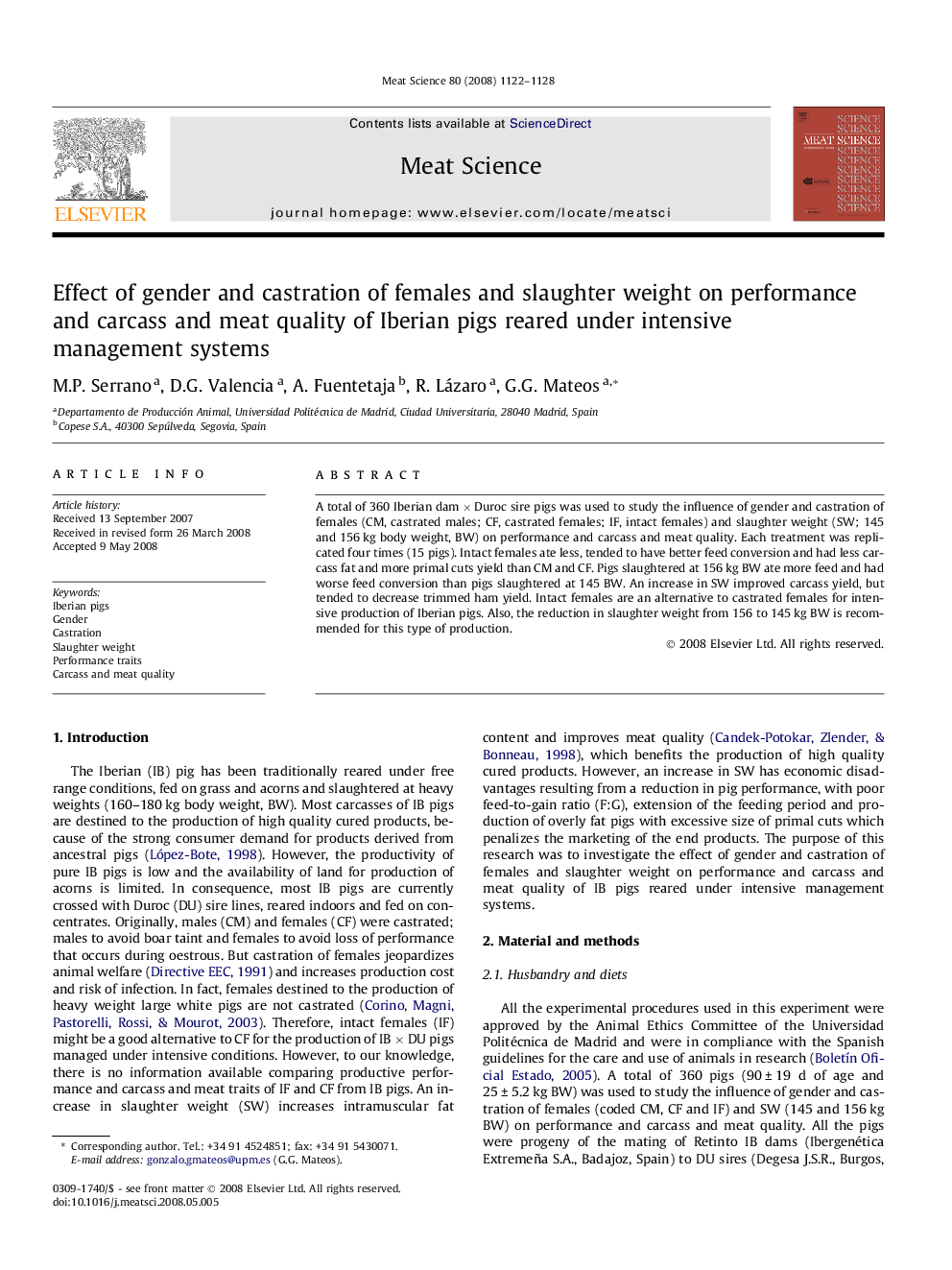 Effect of gender and castration of females and slaughter weight on performance and carcass and meat quality of Iberian pigs reared under intensive management systems