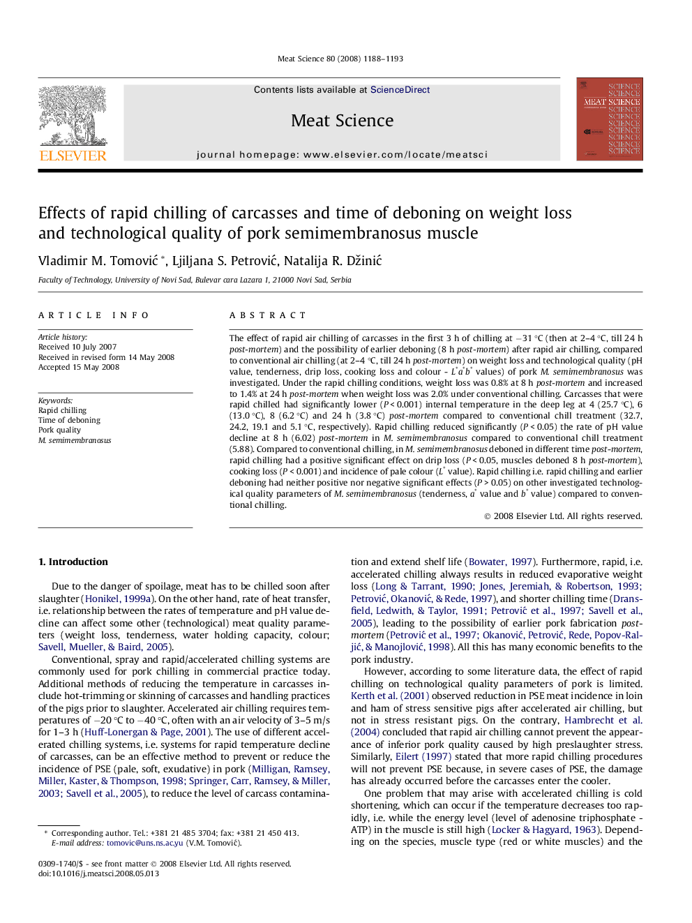 Effects of rapid chilling of carcasses and time of deboning on weight loss and technological quality of pork semimembranosus muscle