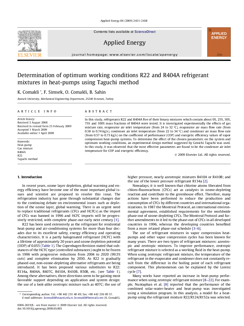 Determination of optimum working conditions R22 and R404A refrigerant mixtures in heat-pumps using Taguchi method