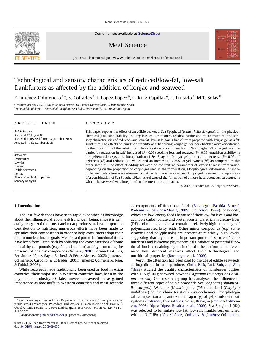 Technological and sensory characteristics of reduced/low-fat, low-salt frankfurters as affected by the addition of konjac and seaweed