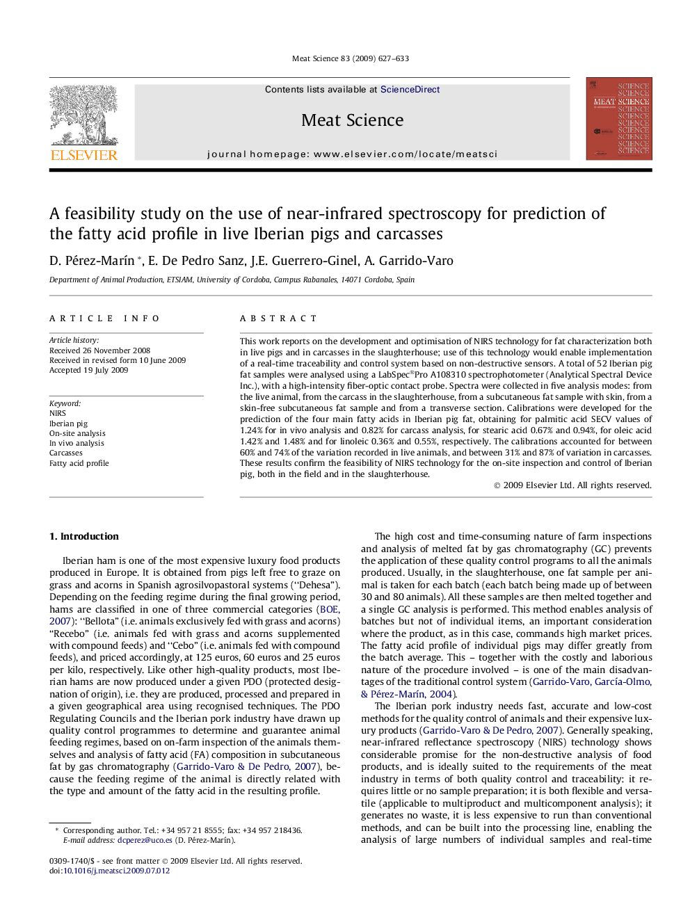 A feasibility study on the use of near-infrared spectroscopy for prediction of the fatty acid profile in live Iberian pigs and carcasses