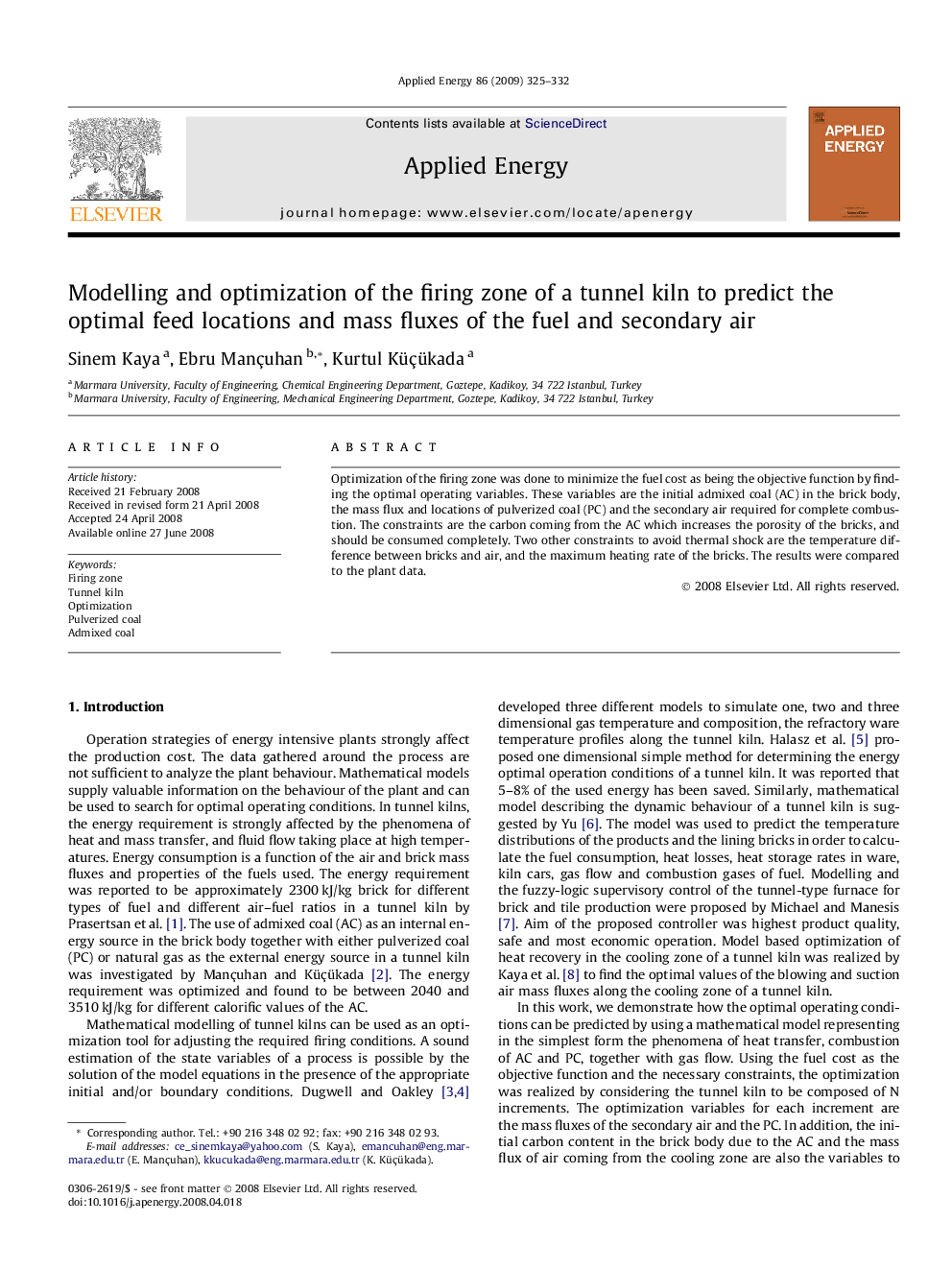 Modelling and optimization of the firing zone of a tunnel kiln to predict the optimal feed locations and mass fluxes of the fuel and secondary air