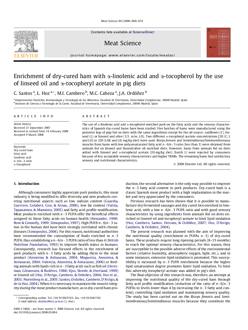 Enrichment of dry-cured ham with α-linolenic acid and α-tocopherol by the use of linseed oil and α-tocopheryl acetate in pig diets