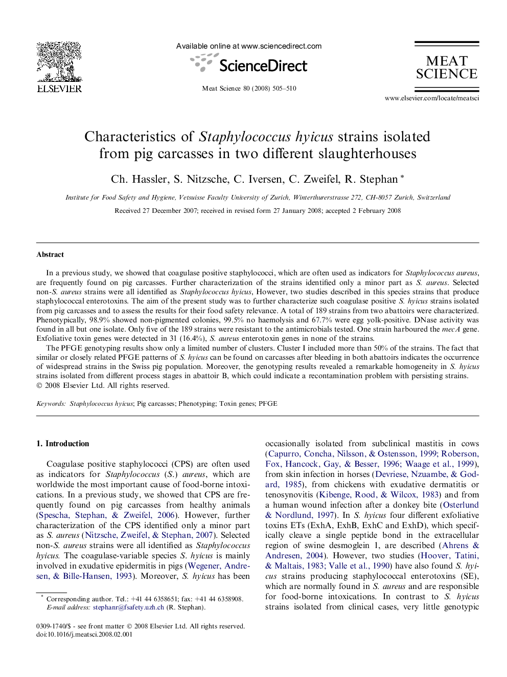 Characteristics of Staphylococcus hyicus strains isolated from pig carcasses in two different slaughterhouses