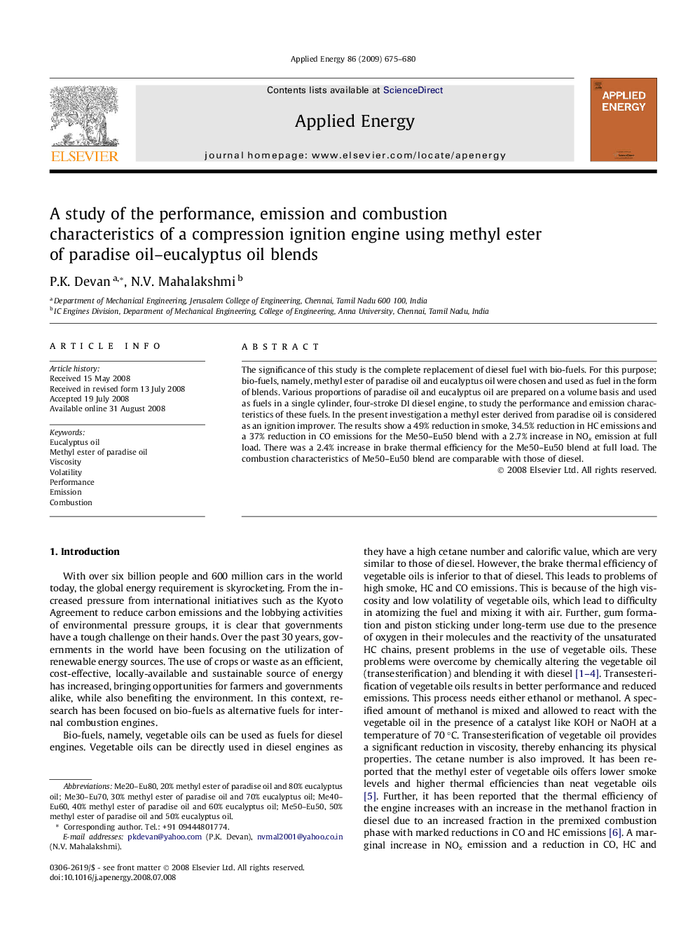 A study of the performance, emission and combustion characteristics of a compression ignition engine using methyl ester of paradise oil–eucalyptus oil blends