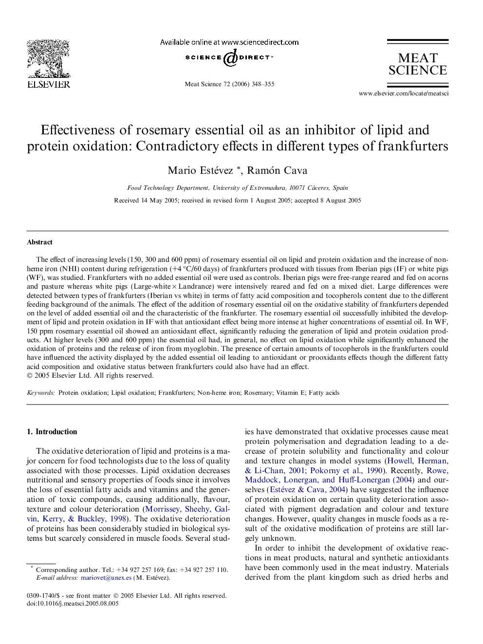 Effectiveness of rosemary essential oil as an inhibitor of lipid and protein oxidation: Contradictory effects in different types of frankfurters