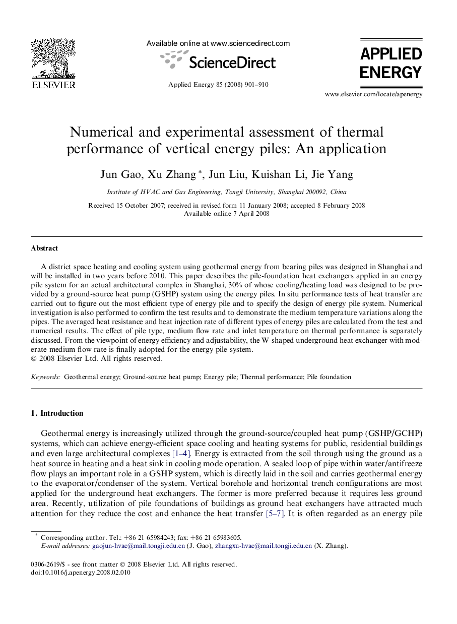 Numerical and experimental assessment of thermal performance of vertical energy piles: An application