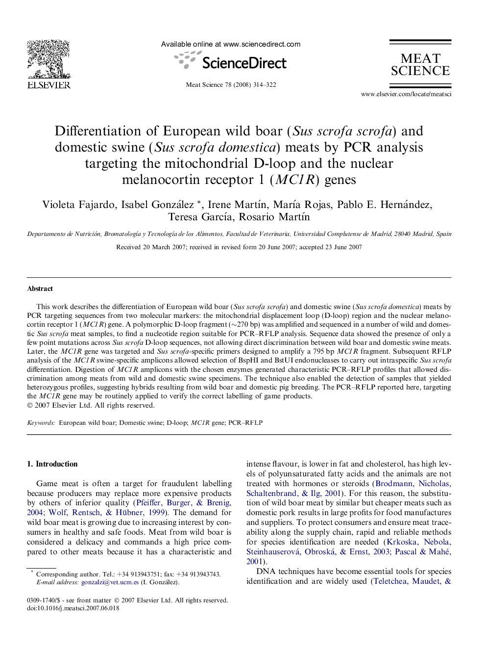 Differentiation of European wild boar (Sus scrofa scrofa) and domestic swine (Sus scrofa domestica) meats by PCR analysis targeting the mitochondrial D-loop and the nuclear melanocortin receptor 1 (MC1R) genes