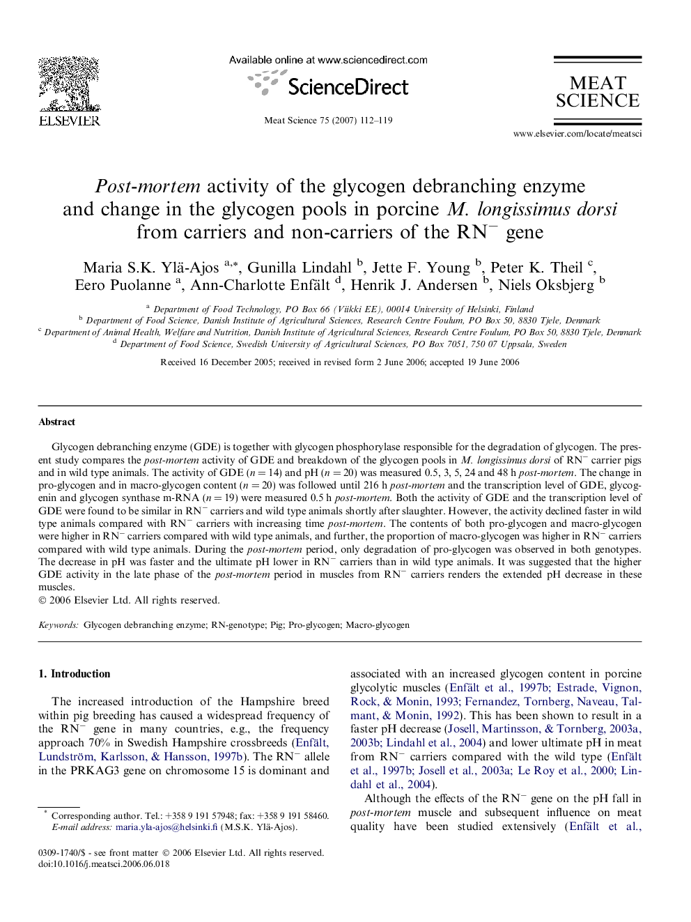 Post-mortem activity of the glycogen debranching enzyme and change in the glycogen pools in porcine M. longissimus dorsi from carriers and non-carriers of the RN− gene