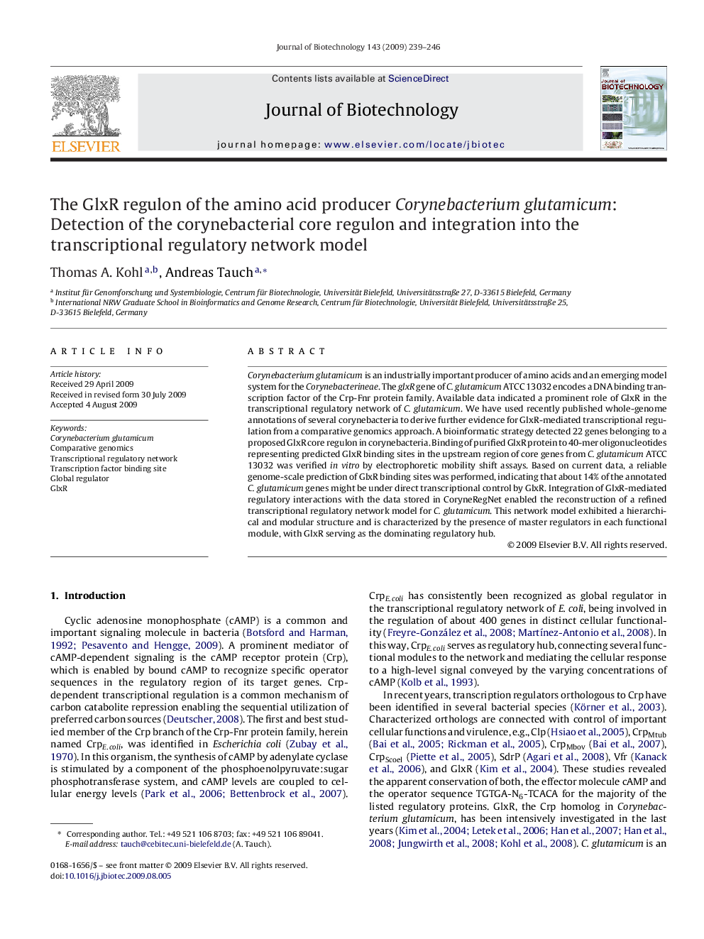 The GlxR regulon of the amino acid producer Corynebacteriumglutamicum: Detection of the corynebacterial core regulon and integration into the transcriptional regulatory network model