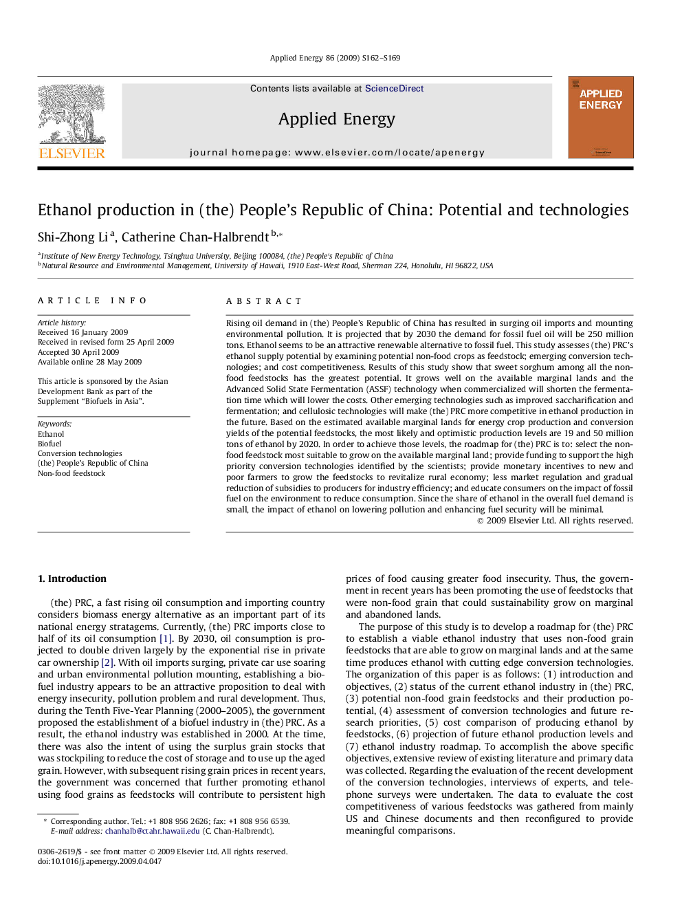 Ethanol production in (the) People’s Republic of China: Potential and technologies