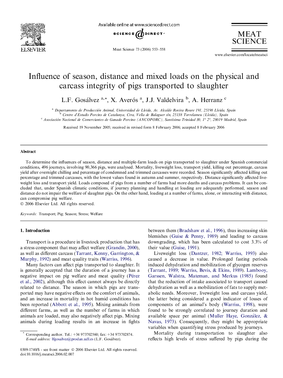 Influence of season, distance and mixed loads on the physical and carcass integrity of pigs transported to slaughter