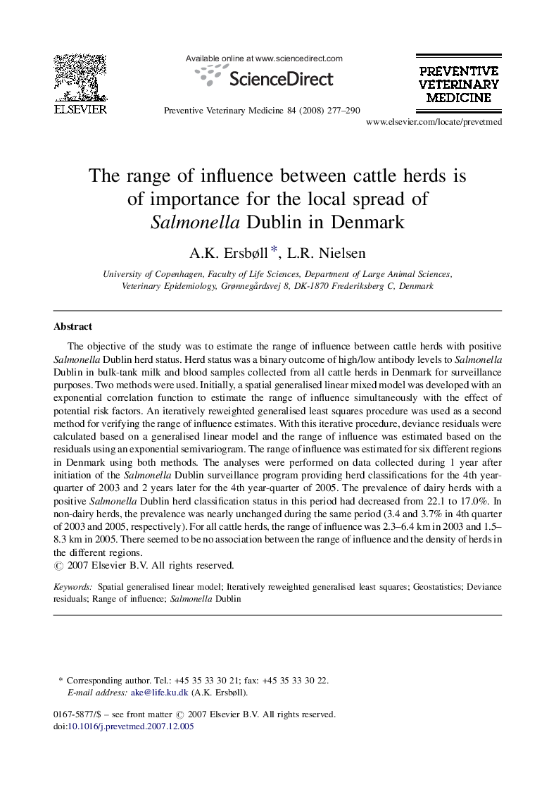 The range of influence between cattle herds is of importance for the local spread of Salmonella Dublin in Denmark
