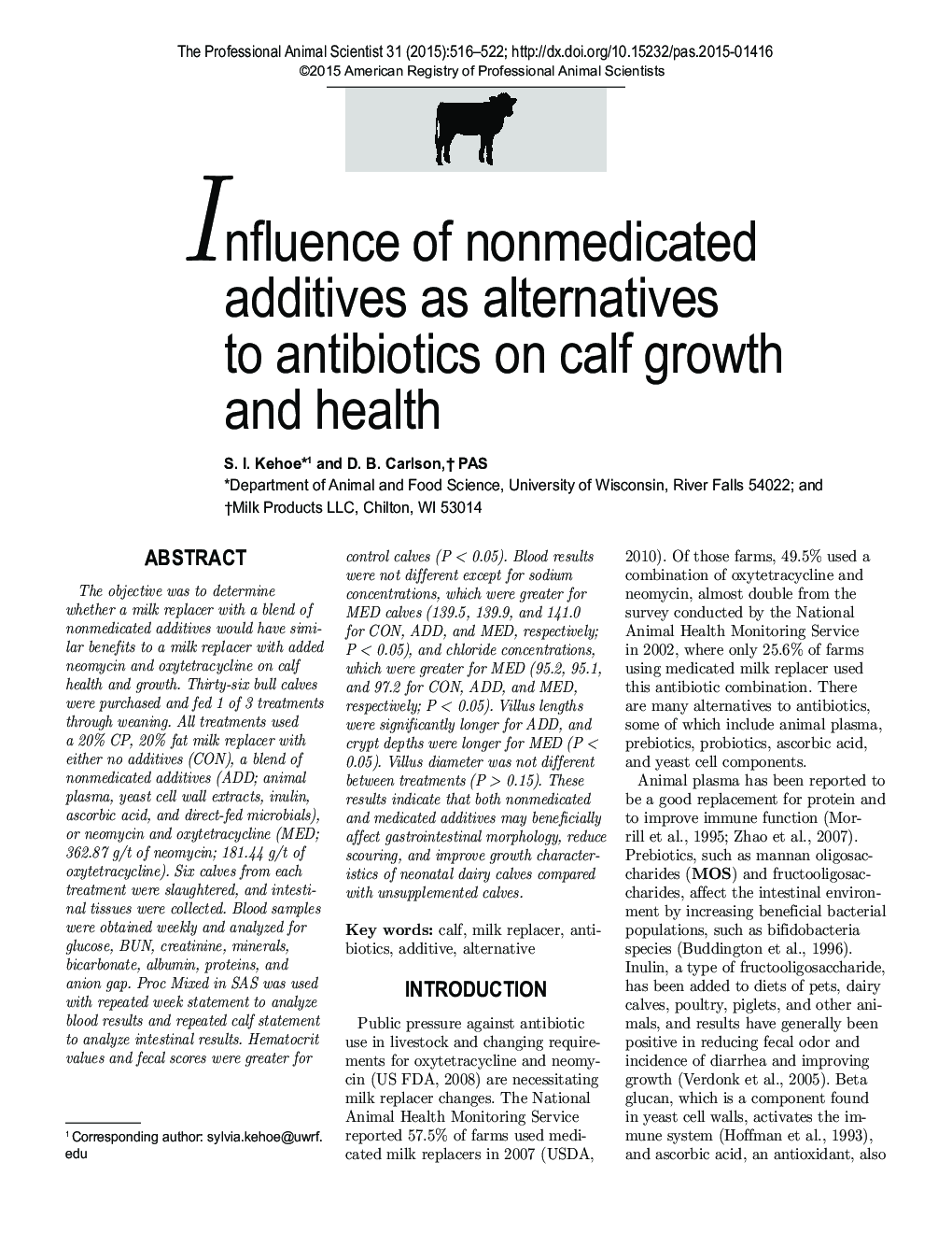 Influence of nonmedicated additives as alternatives to antibiotics on calf growth and health