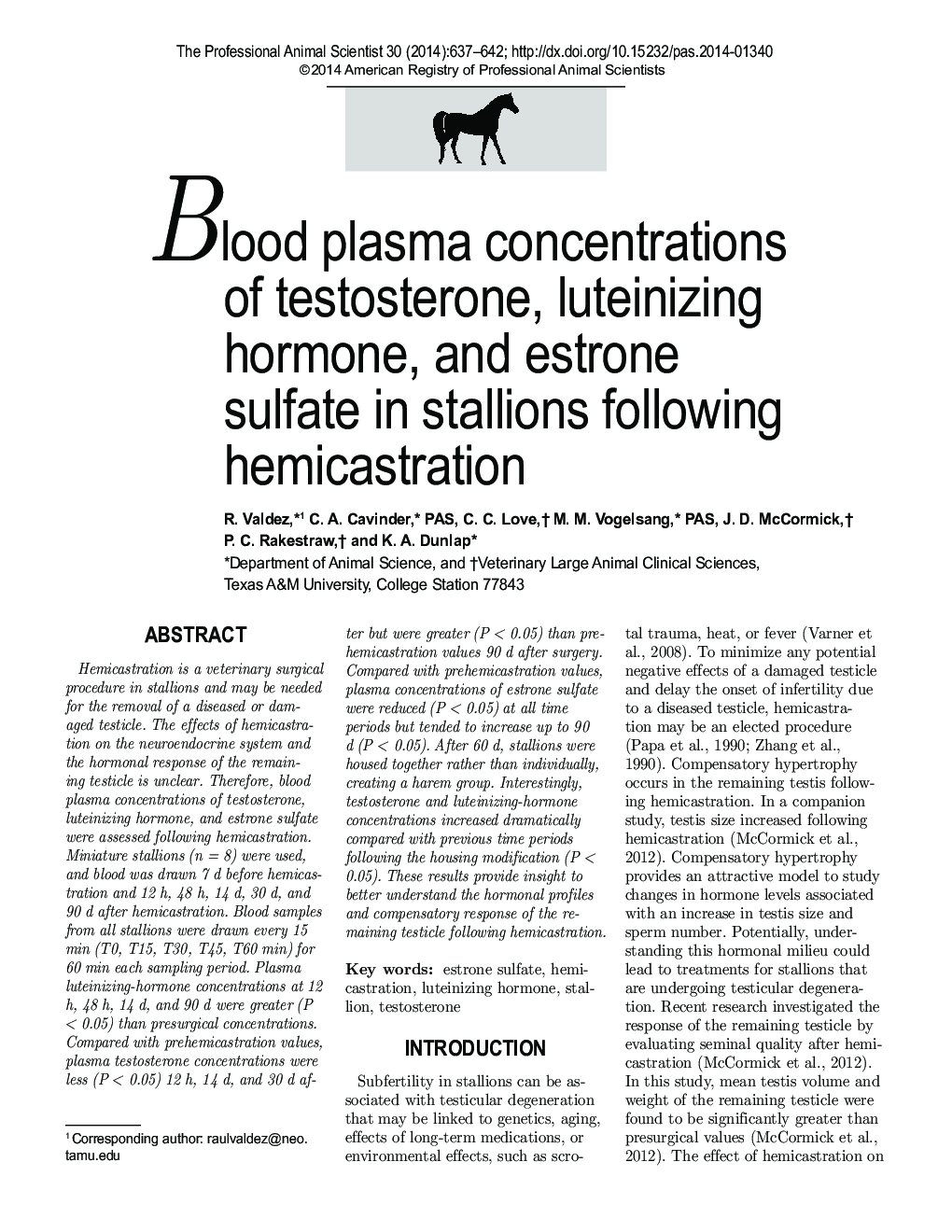 Blood plasma concentrations of testosterone, luteinizing hormone, and estrone sulfate in stallions following hemicastration