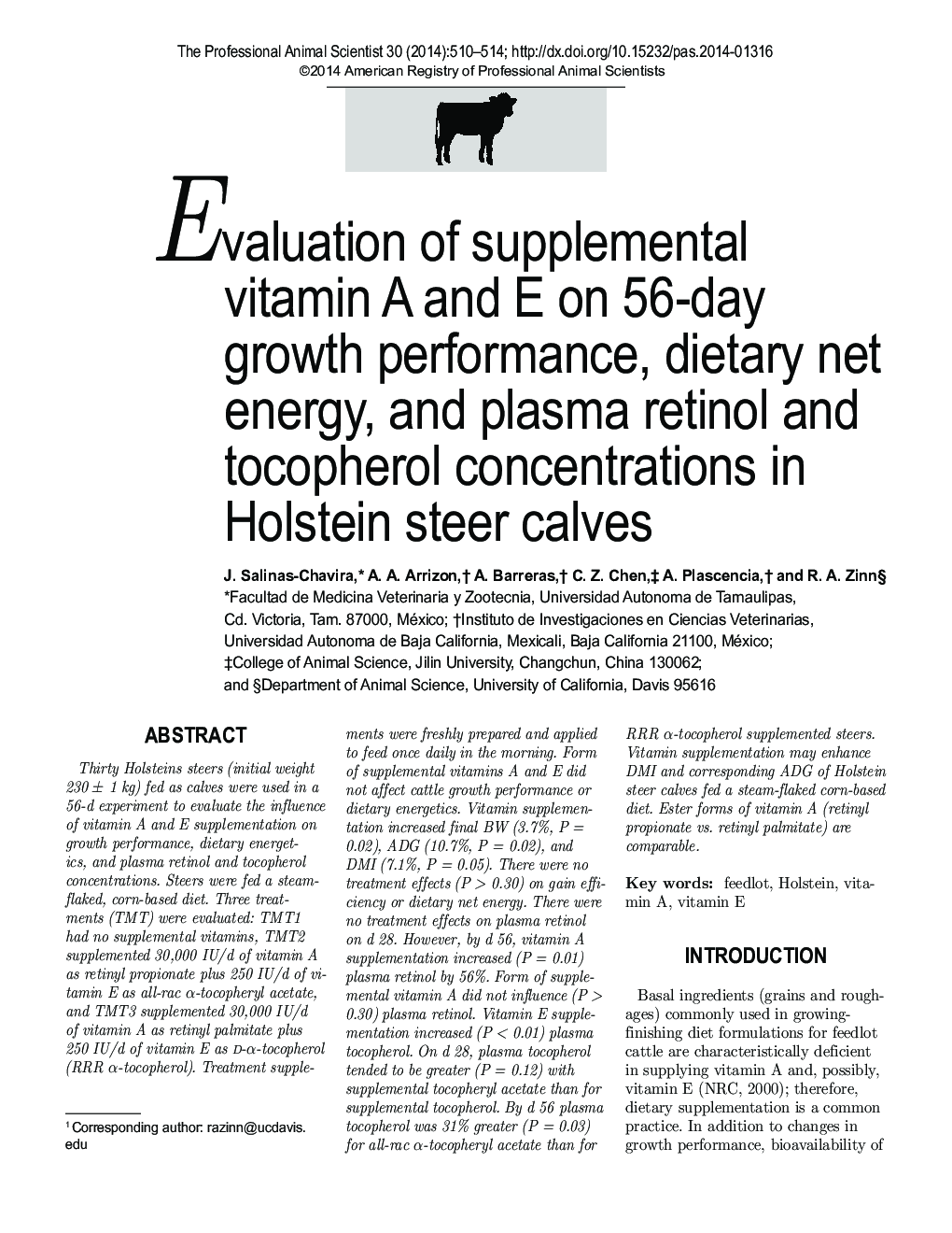 Evaluation of supplemental vitamin A and E on 56-day growth performance, dietary net energy, and plasma retinol and tocopherol concentrations in Holstein steer calves