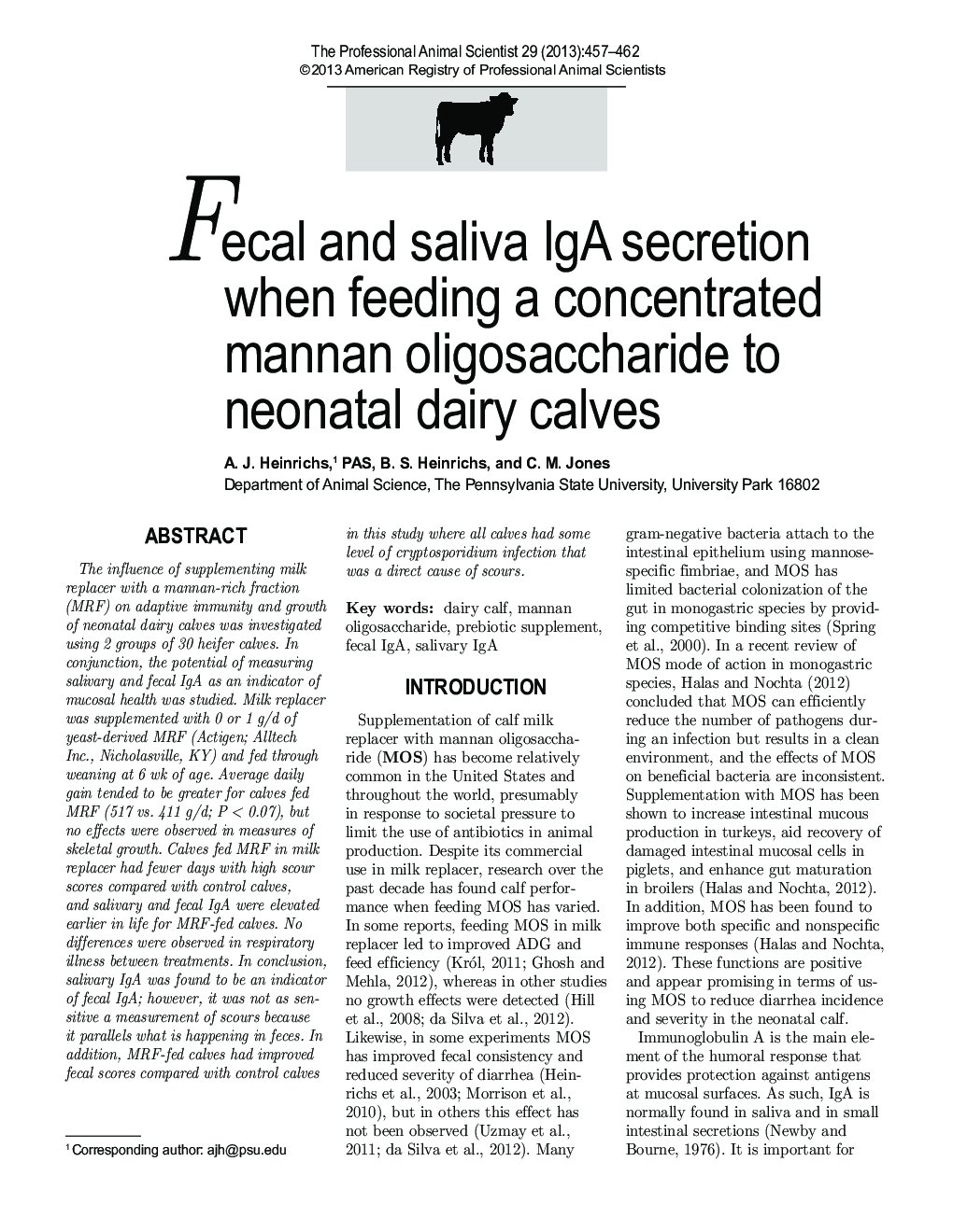 Fecal and saliva IgA secretion when feeding a concentrated mannan oligosaccharide to neonatal dairy calves