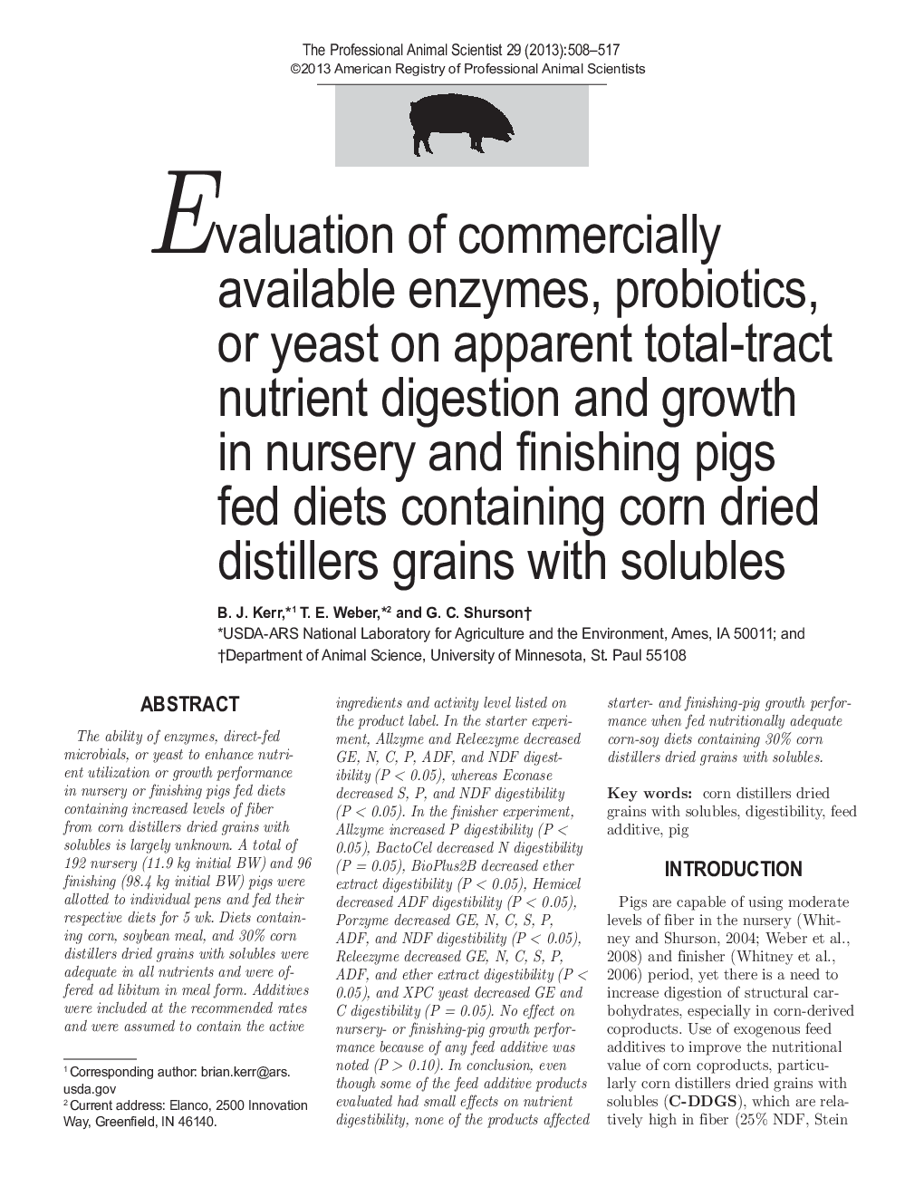 Evaluation of commercially available enzymes, probiotics, or yeast on apparent total-tract nutrient digestion and growth in nursery and finishing pigs fed diets containing corn dried distillers grains with solubles