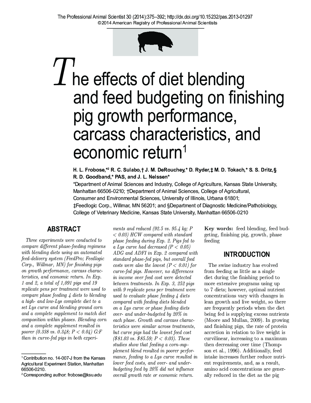The effects of diet blending and feed budgeting on finishing pig growth performance, carcass characteristics, and economic return1