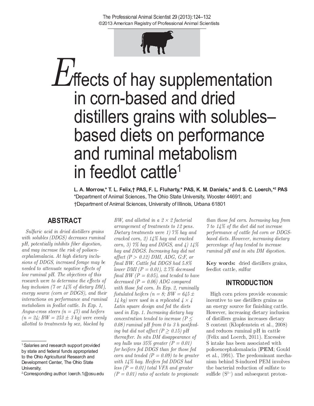Effects of hay supplementation in corn-based and dried distillers grains with solubles-based diets on performance and ruminal metabolism in feedlot cattle1