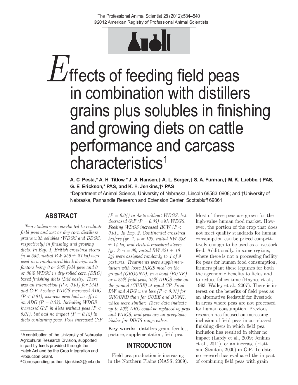 Effects of feeding field peas in combination with distillers grains plus solubles in finishing and growing diets on cattle performance and carcass characteristics1