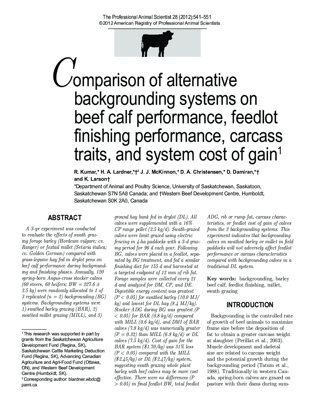 Comparison of alternative backgrounding systems on beef calf performance, feedlot finishing performance, carcass traits, and system cost of gain1