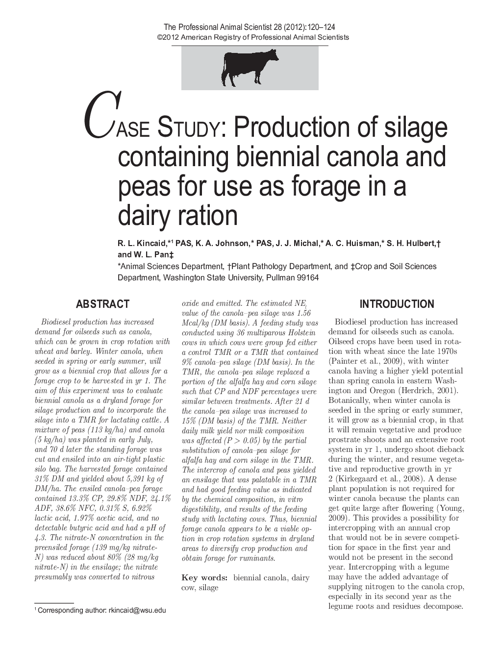 CASE STUDY: Production of silage containing biennial canola and peas for use as forage in a dairy ration