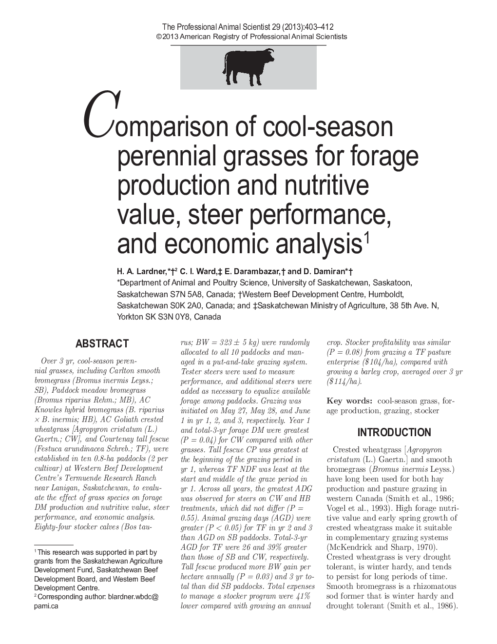 Comparison of cool-season perennial grasses for forage production and nutritive value, steer performance, and economic analysis1