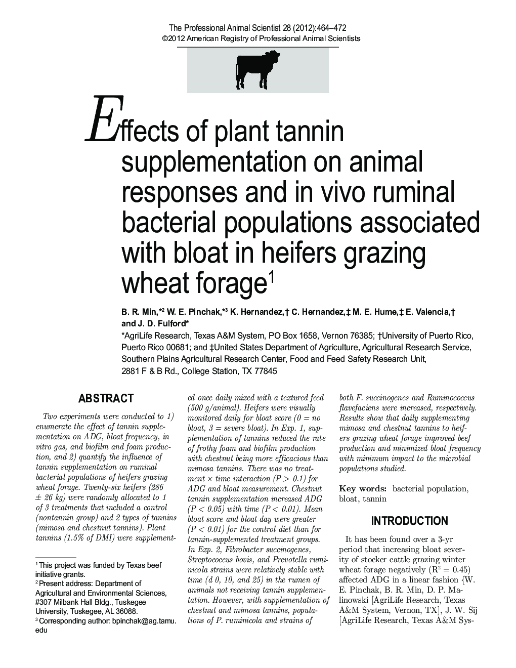Effects of plant tannin supplementation on animal responses and in vivo ruminal bacterial populations associated with bloat in heifers grazing wheat forage1